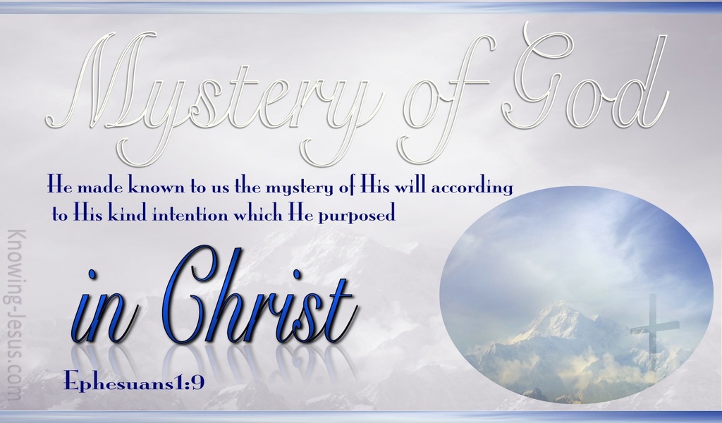 Ephesians 1:9 Mystery Of God In Christ (blue)